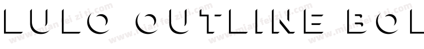 Lulo Outline Bold字体转换